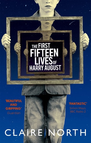 Cover of The First Fifteen Lives of Harry August