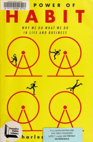 Cover of The Power of Habit Why We Do What We Do in Life and Business
